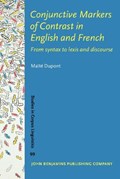 Conjunctive Markers of Contrast in English and French | Maite Dupont | 