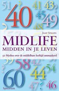 Midlife : midden in je leven | Jaap Spaans | 