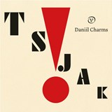 Tsjak! | Daniil Charms | 9789028223295