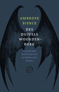 Des duivels woordenboek | Ambrose Bierce&, Erik Bindervoet (vertaling)& Robbert-Jan Henkes | 