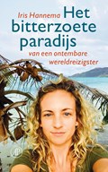 Het bitterzoete paradijs | Iris Hannema | 