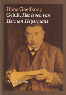 Geluk, Het leven van Herman Heijermans