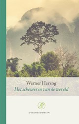 Het schemeren van de wereld | Werner Herzog | 9789029523660