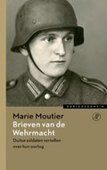Brieven van de Wehrmacht | Marie Moutier&, Fanny Chassain-Pichon& Timothy Snyder (voorwoord) | 