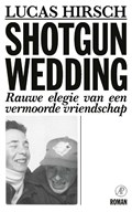 Shotgun Wedding | Lucas Hirsch | 