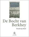De bocht van Berkhey | Boudewijn Büch | 