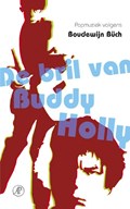 De bril van Buddy Holly | Boudewijn Büch | 
