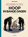 Robbedoes door 20. emile bravo: hoop in bange dagen 3/4 het begin van het einde | emile bravo | 