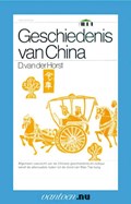Geschiedenis van China | D. van der Horst | 
