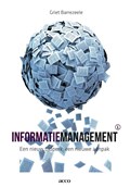 Informatiemanagement: een nieuw tijdperk , een nieuwe aanpak | Griet Barrezeele | 