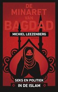 De minaret van Bagdad | Michiel Leezenberg | 