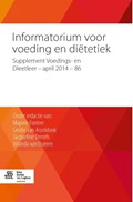 Informatorium voor voeding en diëtetiek Supplement voedings- en dieetleer - april 2014 - 86 | Majorie Former ; Gerdie van Asseldonk ; Jacqueline Drenth ; Jolanda van Duinen | 