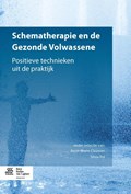 Schematherapie en de gezonde volwassene | Anne-Marie Claassen ; Silvia Pol | 