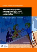 Werkboek voor ouders met psychiatrische en/of verslavingsproblemen en hun kinderen | L. Wenselaar | 