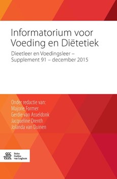 Informatorium voor voeding en diëtetiek Supplement 91- december 2015