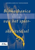 Biomechanica van het spier-skeletstelsel | Chris J. Snijders ; Margareta Nordin ; Victor H. Frankel | 