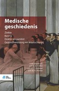 Medische geschiedenis | H.F.P. Hillen ; E.S. Houwaart ; F.G. Huisman | 