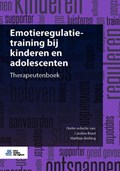 Emotieregulatietraining bij kinderen en adolescenten | Caroline Braet ; Matthias Berking | 