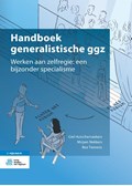 Handboek generalistische ggz | Giel Hutschemaekers ; Mirjam Nekkers ; Bea Tiemens | 