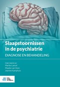 Slaapstoornissen in de psychiatrie | Marike Lancel ; Maaike Van Veen ; Jeanine Kamphuis | 