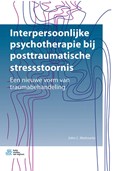 Interpersoonlijke psychotherapie bij posttraumatische stressstoornis | John C. Markowitz | 