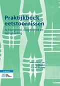 Praktijkboek eetstoornissen | P.J. Daansen ; E.M. (Elske) van den Berg | 