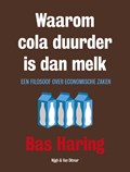 Waarom cola duurder is dan melk | Bas Haring | 