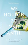 We houden zo van Anthi | Vincent Van Meenen | 