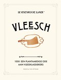 Vleesch | De Vegetarische Slager ; José van Mil ; Fleur van Mil | 