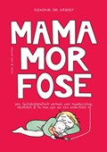 Mamamorfose | Renske de Greef | 