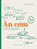An com: Recepten en verhalen uit een Vietnamese familiekeuken | Phi-Yen Phan | 