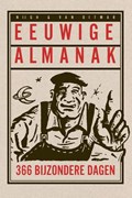 Eeuwige Almanak | Frank van Pamelen ; Ivo de Wijs ; Kees Torn ; Theo Danes ; Matthias Giesen | 