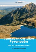 Wandelgids Centrale en Oostelijke Pyreneeën 1 Catalunya en Andorra | Ton Joosten | 