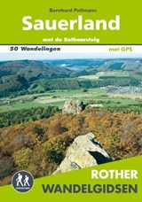 Sauerland met de Rothaarsteig wandelgids | Bernhard Pollmann | 9789038925608