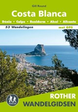 Rother wandelgids Costa Blanca | Gill Round | 9789038927343