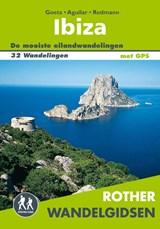 Rother wandelgids Ibiza | Rolf Goetz ; Laura Aguilar ; Ulrich Redmann | 9789038927350