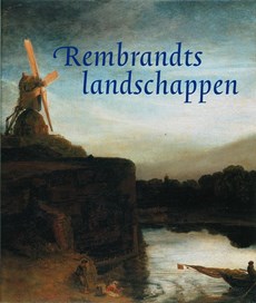 Rembrandts Landschappen