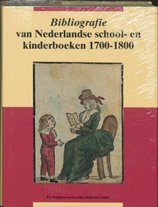 Bibliografie van Nederlandse school- en kinderboeken / 1700-1800