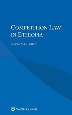 Competition Law in Ethiopia