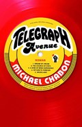 Telegraph avenue | Michael Chabon | 