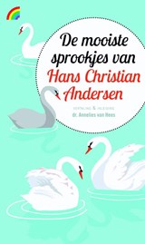 De mooiste sprookjes van Hans Christian Andersen | Hans Christian Andersen | 9789041711908