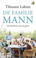 De familie Mann | Tilmann Lahme | 