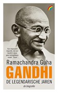 Gandhi: de legendarische jaren | Ramachandra Guha | 