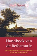 Handboek van de Reformatie | Huib Noordzij | 
