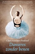 Danseres zonder benen | Clara Asscher-Pinkhof | 