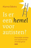 Is er een hemel voor autisten? | Alianna Dijkstra | 