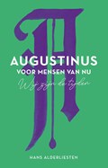 Augustinus voor mensen van nu | Hans Alderliesten | 