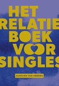 Het relatieboek voor singles | Aukelien van Abbema | 