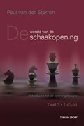 Wereld van de schaakopening 3 | Paul van der Sterren | 