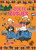 De Zoete Zusjes houden van Holland | Hanneke de Zoete | 